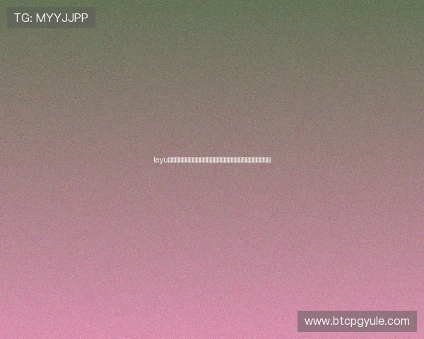 leyu乐鱼官方下载:世界杯赛事精彩评论与专家预测助你把握投注先机 leyu乐鱼官方下载:世界杯赛事精彩评论与专家预测助你把握投注先机